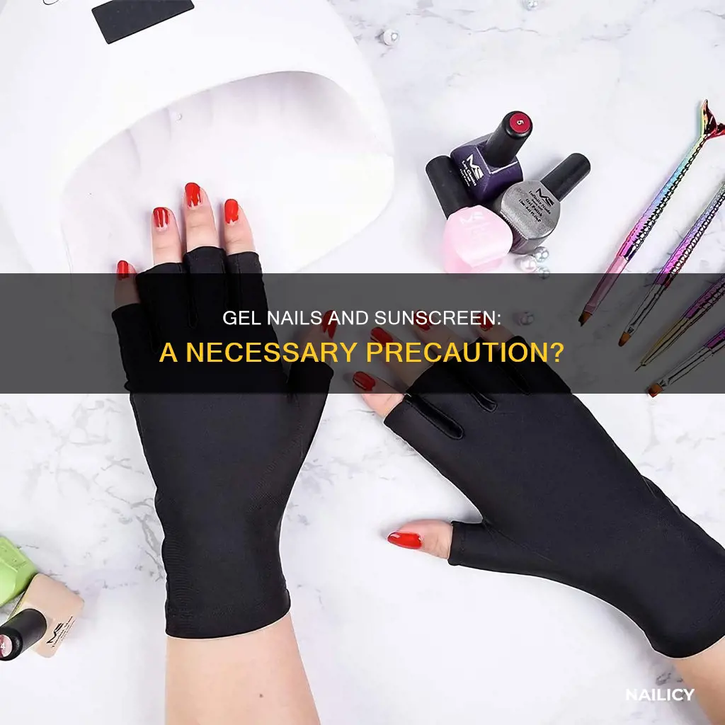 should you wear sunscreen for gel nails