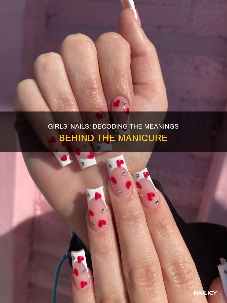what a girls nails mean