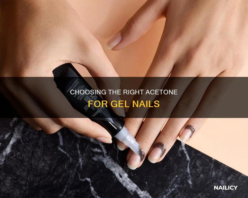 what acetone to use for gel nails