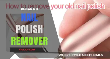 The Power of Acid: Nail Polish Remover