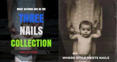 Exploring the Three Nails Collection: Actions and Their Meanings