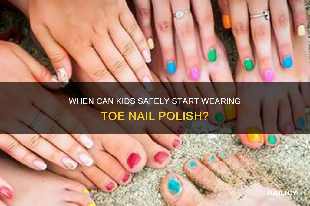 what age can you apply toe nail polish