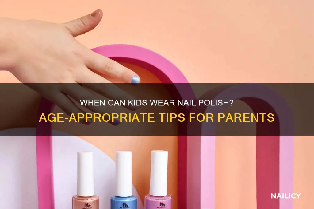 what age can you wear nail polish