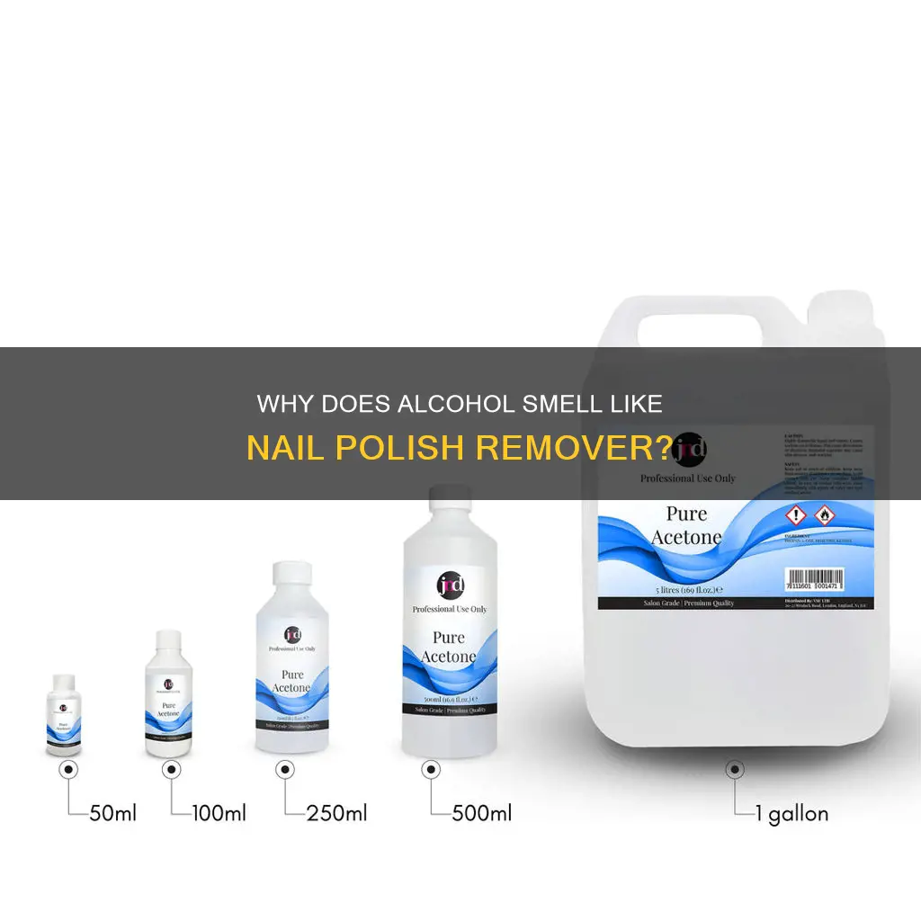 what alcohol smells like nail polish remover