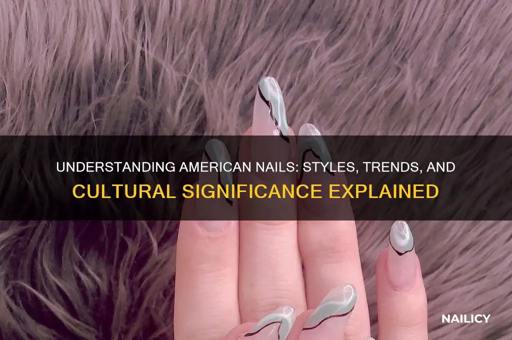 what are american nails