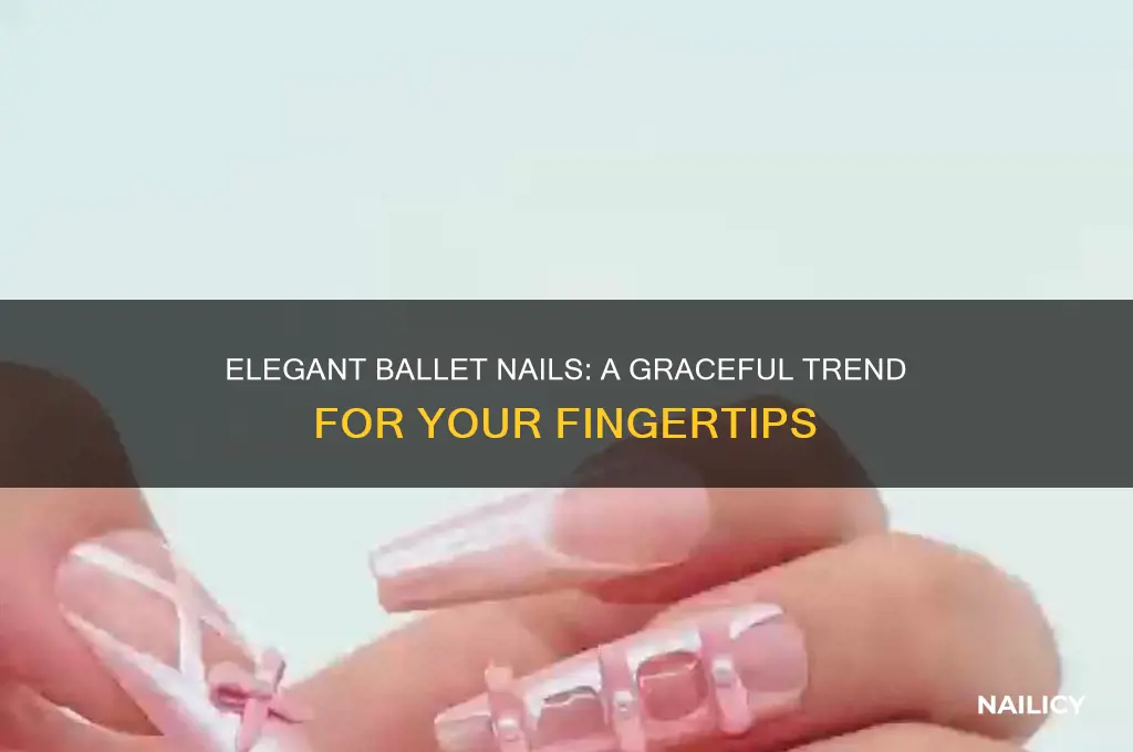 what are ballet nails