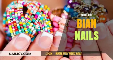 Understanding Bian Nails: A Comprehensive Guide to Their Use and Benefits