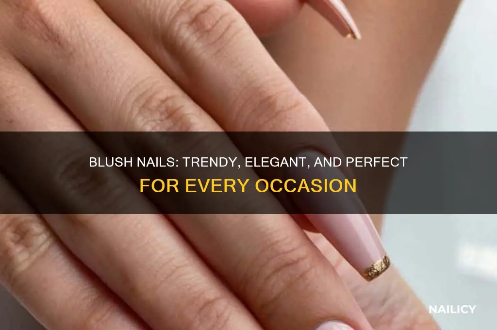 what are blush nails