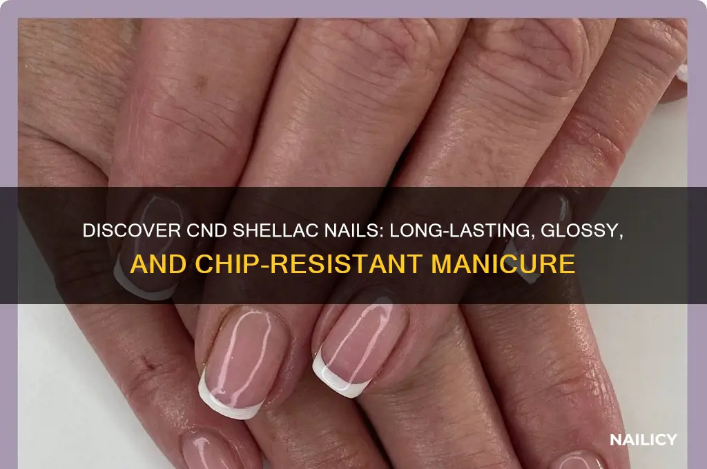 what are cnd shellac nails