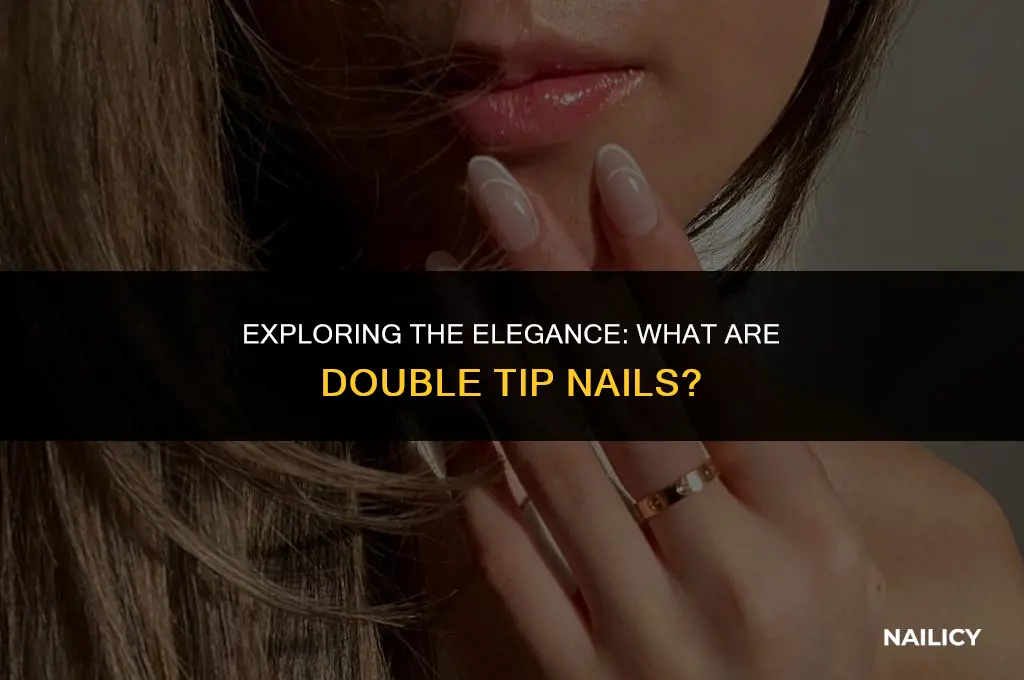 what are double tip nails