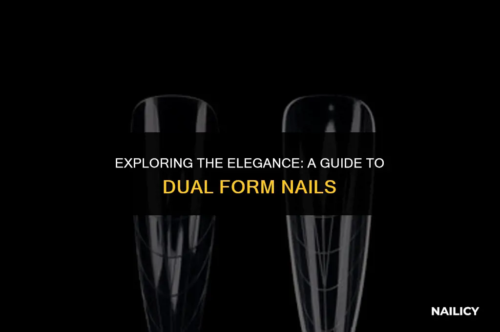 what are dual form nails