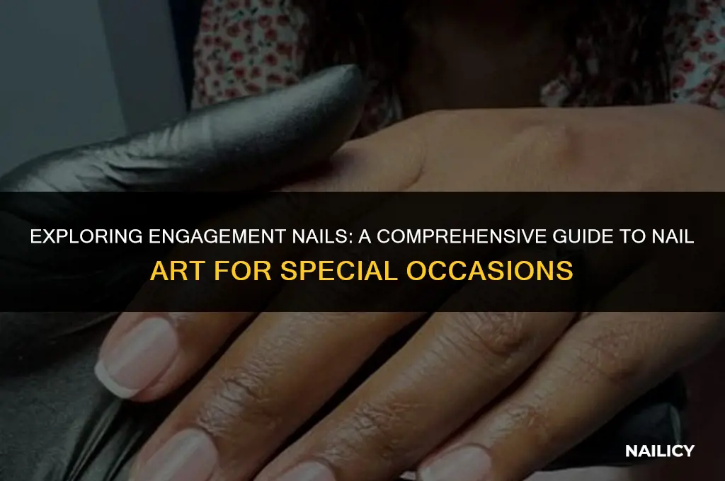 what are engagement nails