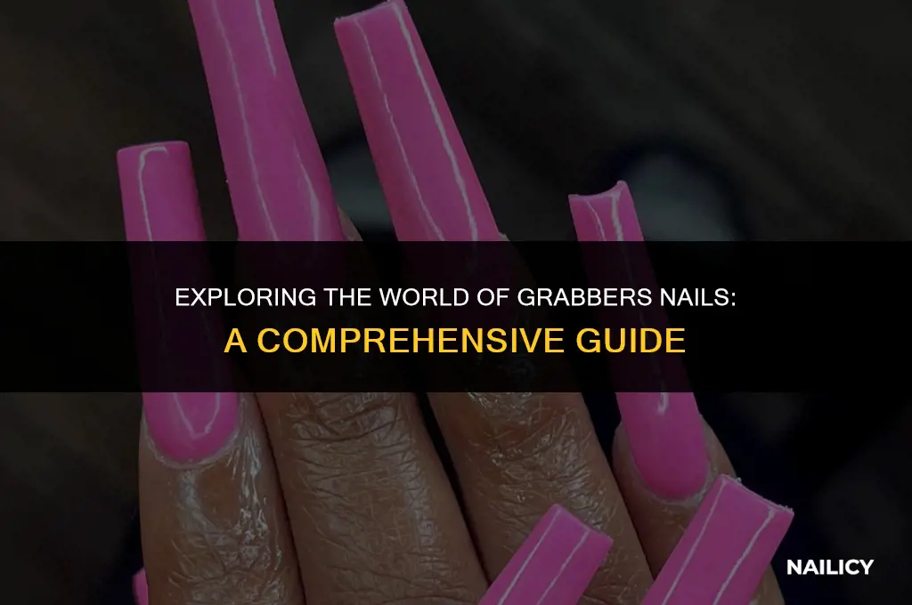 what are grabbers nails