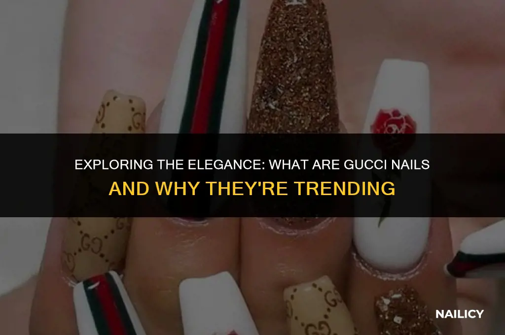 what are gucci nails