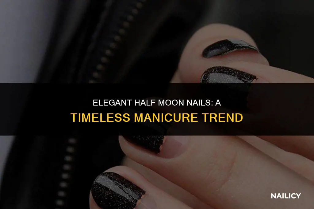 what are half moon nails