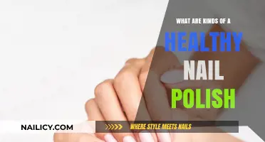 Discover the Best Types of Healthy Nail Polish for You