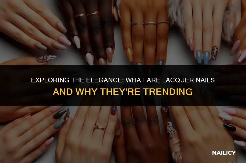 what are lacquer nails