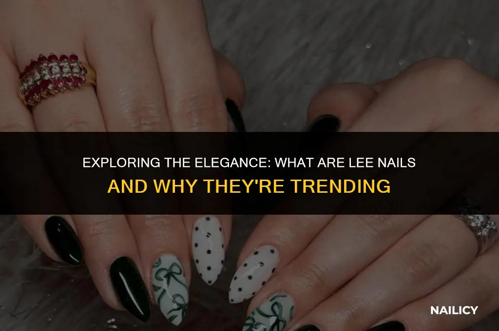 what are lee nails