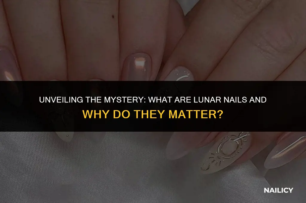 what are lunar nails