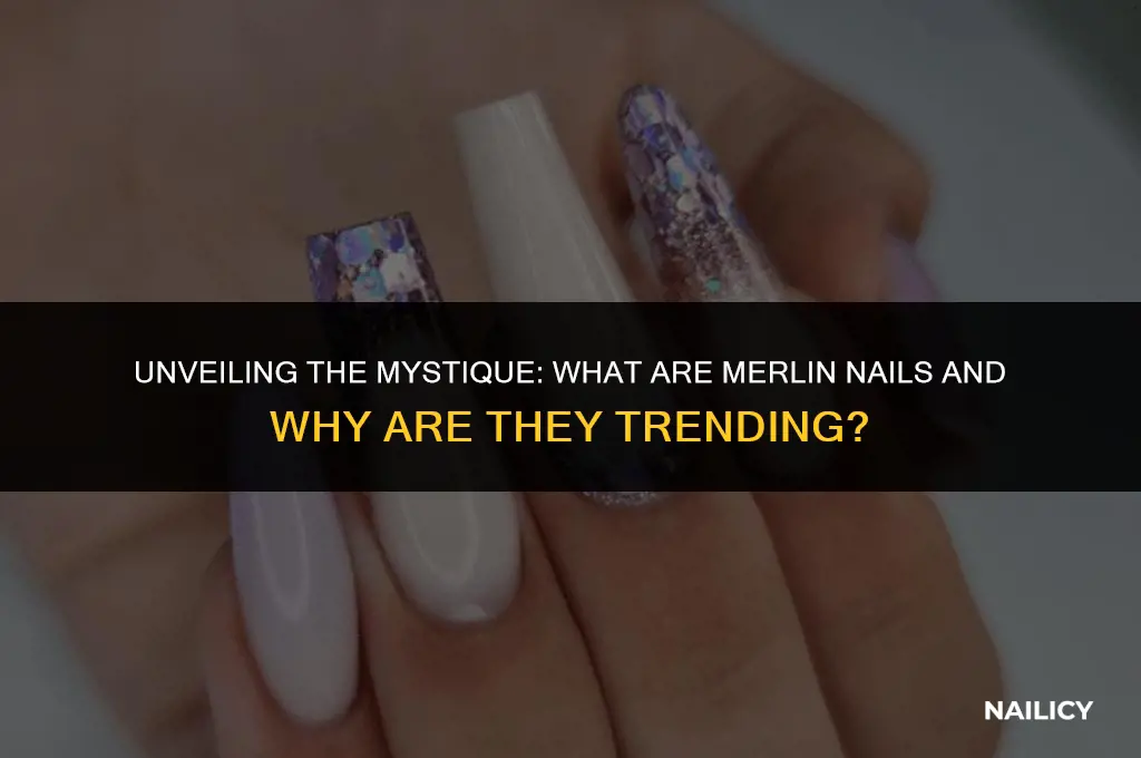 what are merlin nails