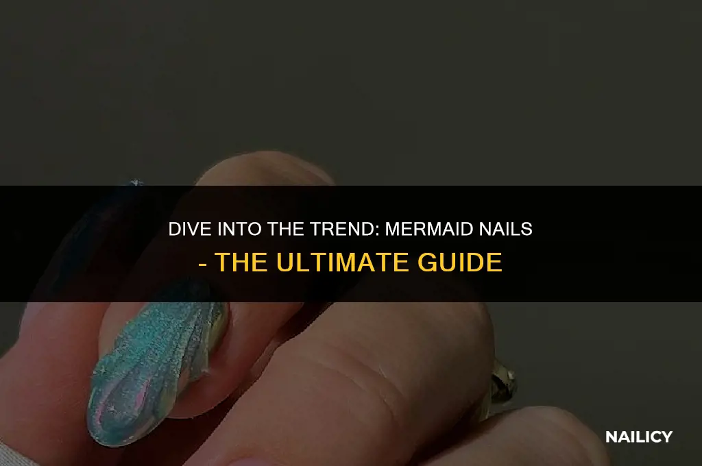 what are mermaid nails