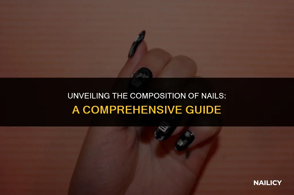 what are nail made of