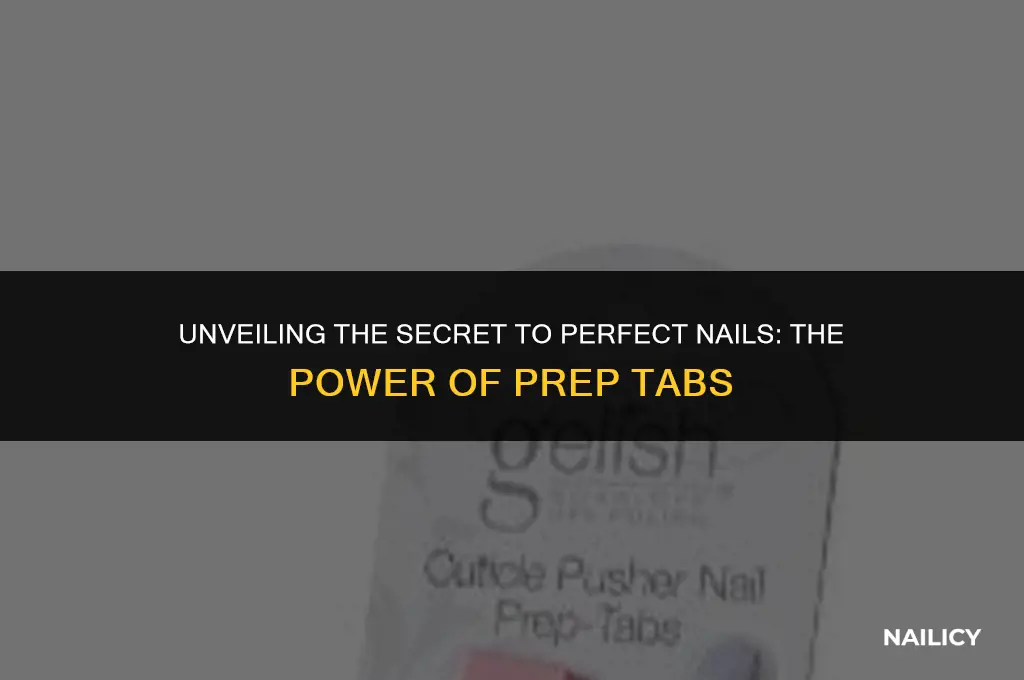 what are nail prep tabs