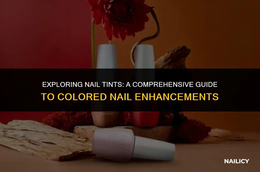 what are nail tints