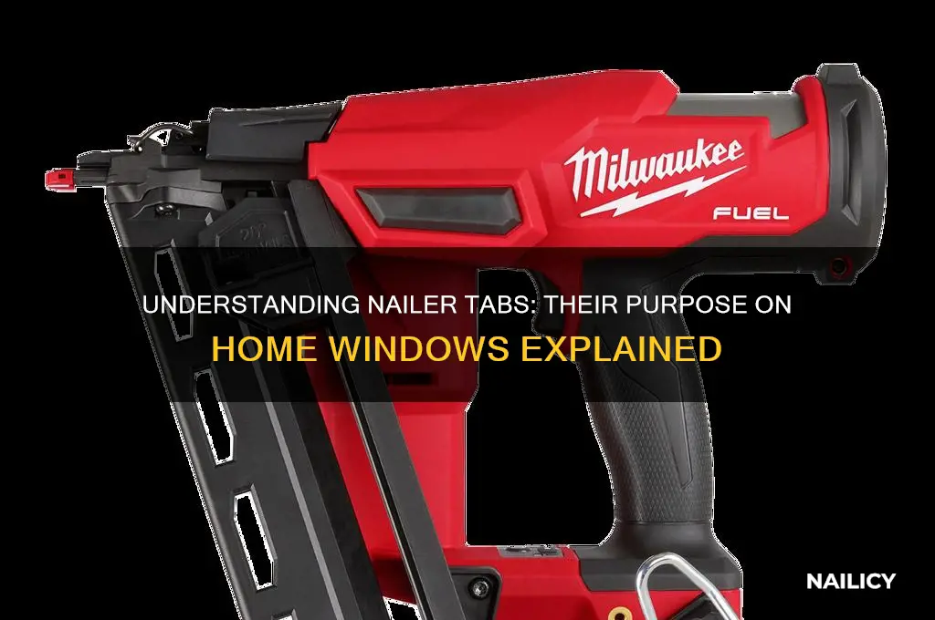 what are nailer tabs on home windows for