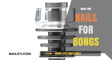 Exploring the Essential Role of Nails in Bong Functionality