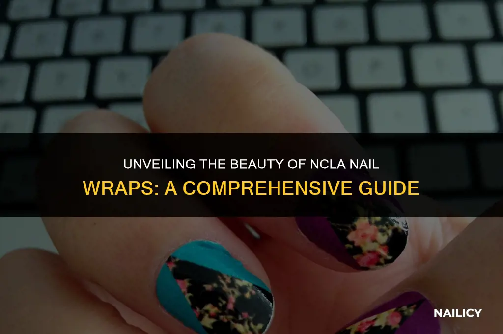 what are ncla nail wraps