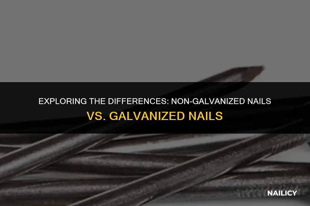 what are non galvanized nails