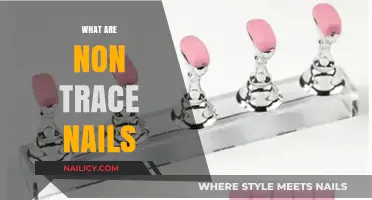Exploring the Mystery: What Are Non-Trace Nails?
