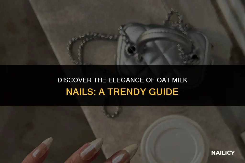 what are oat milk nails