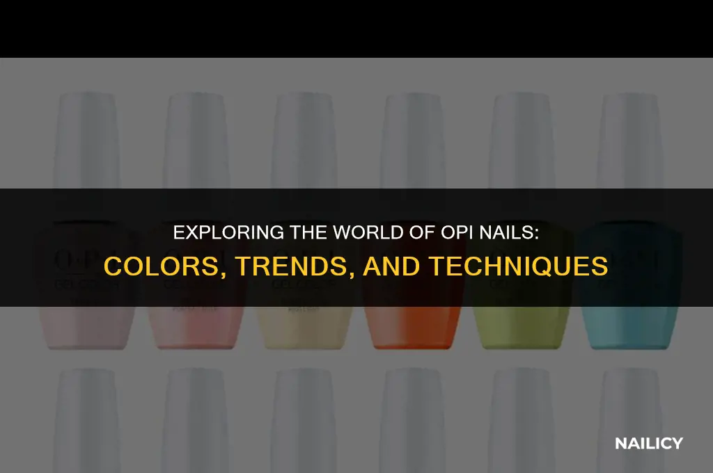 what are opi nails
