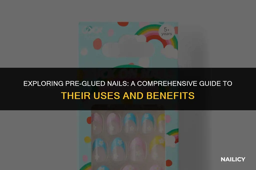 what are pre glued nails