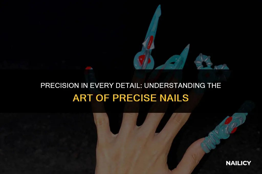 what are precise nails