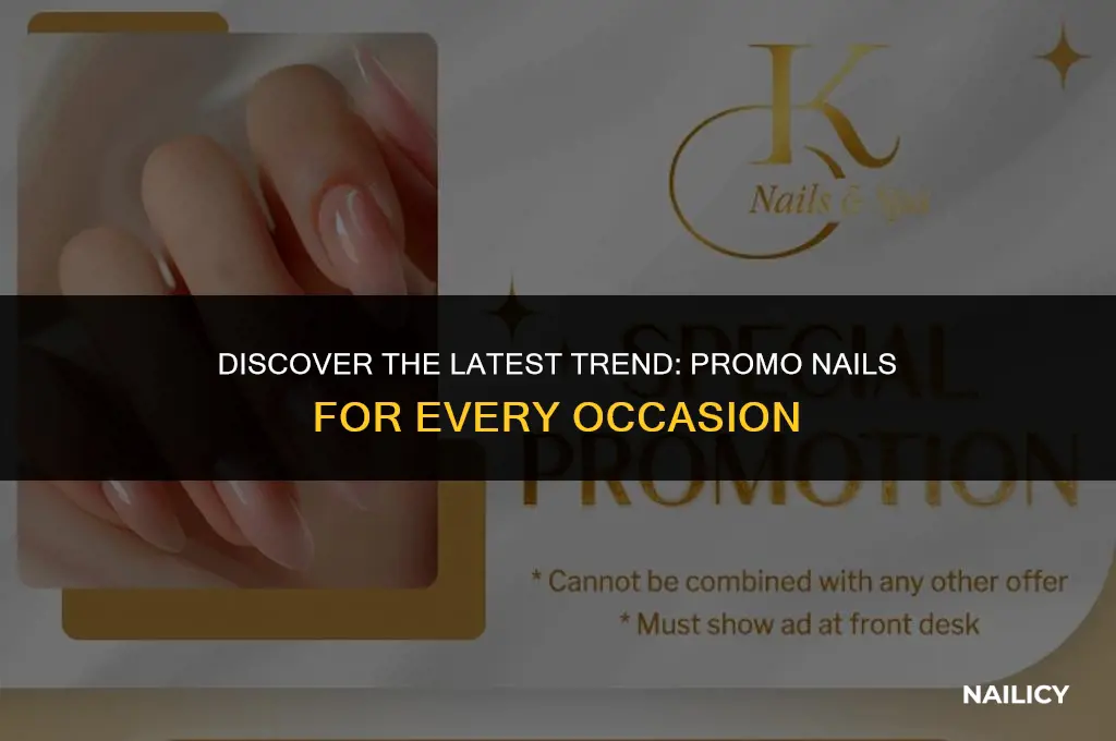 what are promo nails