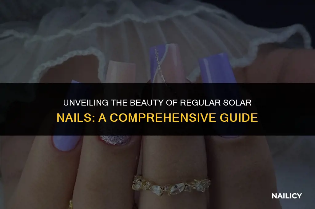 what are regular solar nails