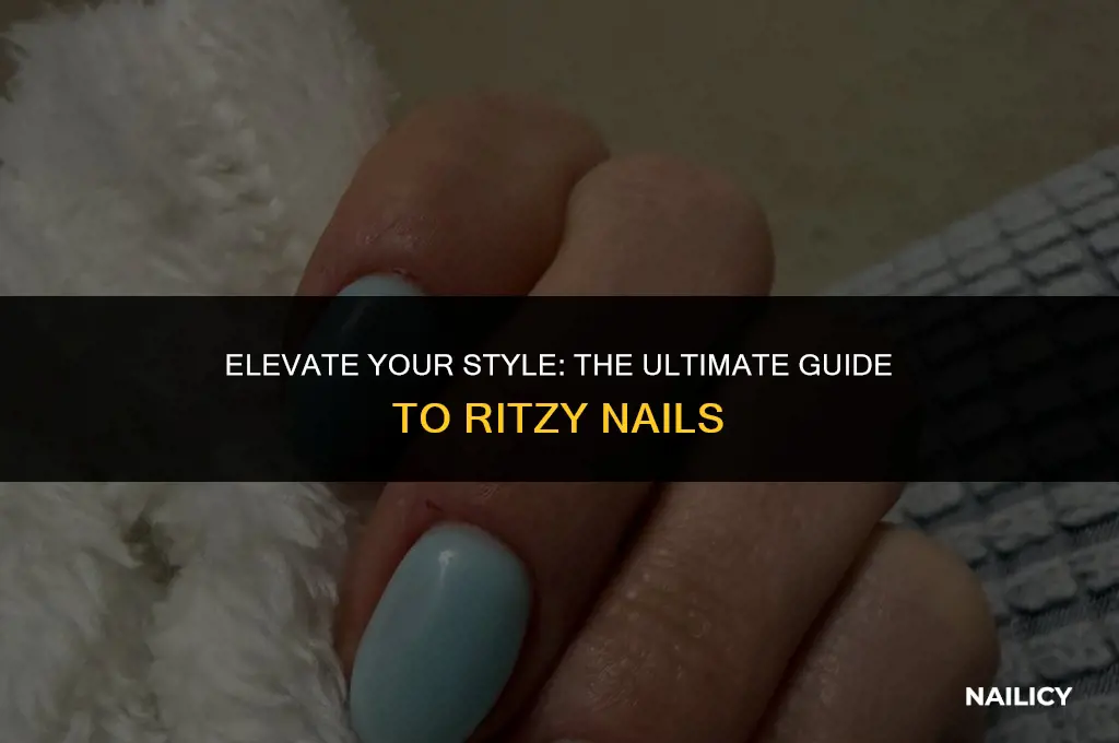 what are ritzy nails