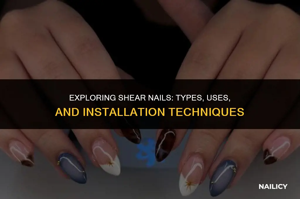 what are shear nails