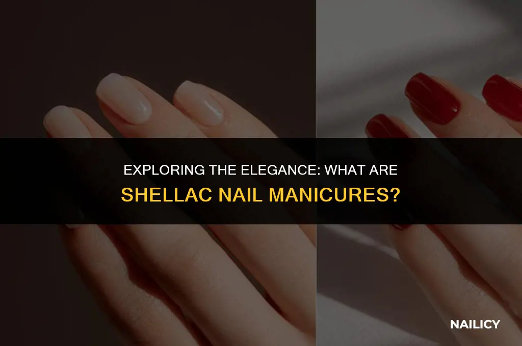 what are shellac nail manicures