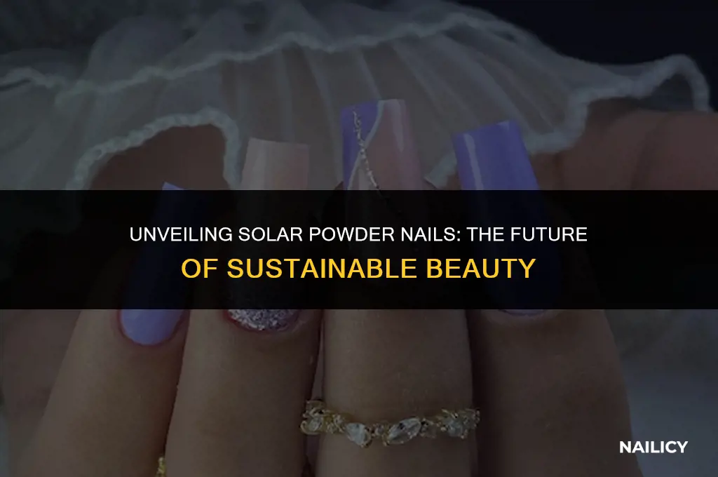 what are solar powder nails