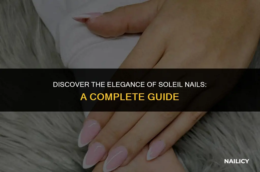 what are soleil nails