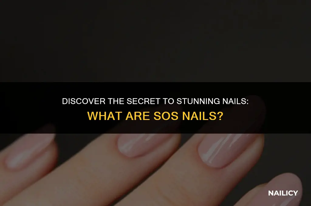 what are sos nails
