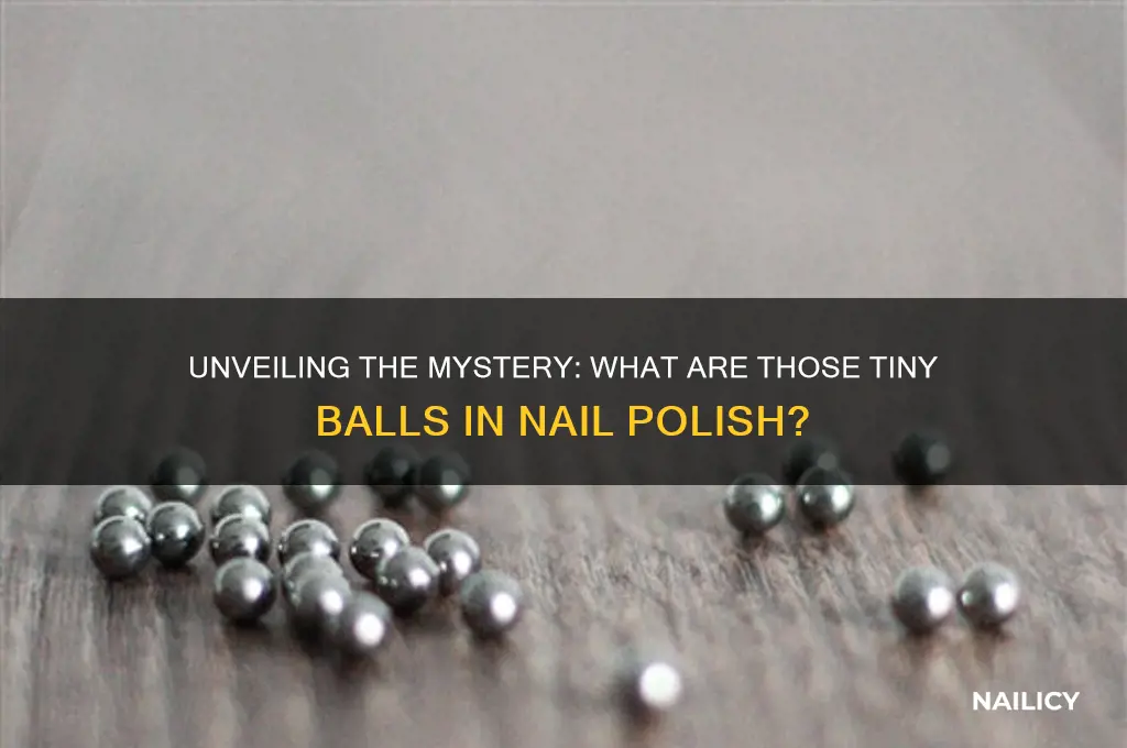 what are the balls in nail polish