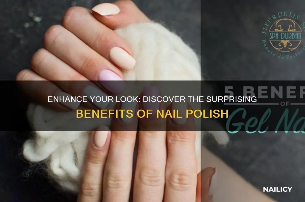 what are the benefits of nail polish