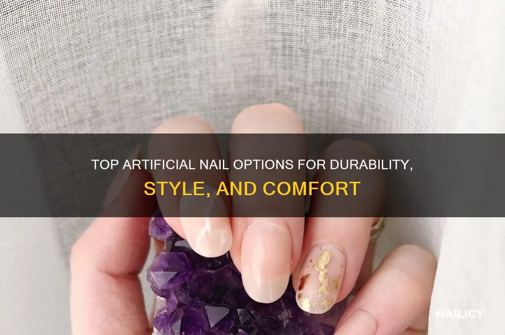 what are the best artificial nails to have