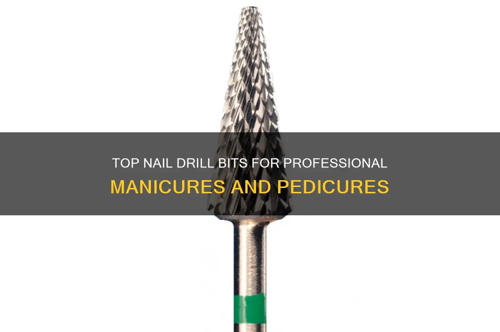 what are the best nail drill bits