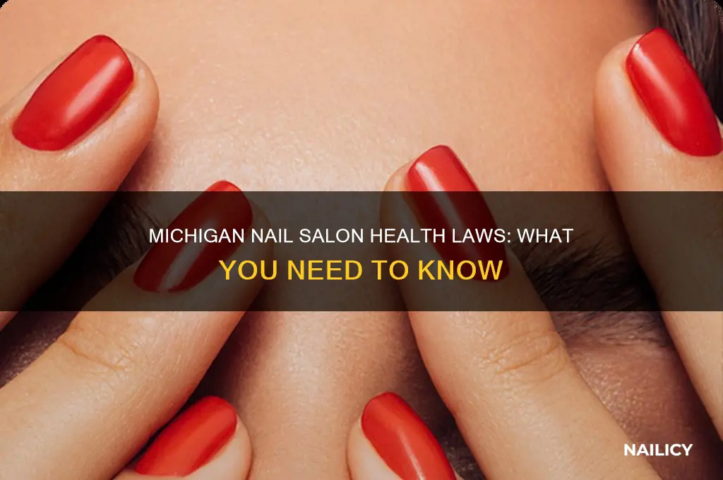 what are the health laws for nail salons in michigan